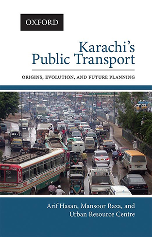 Karachi’s Public Transport - Origins, Evolution, and Future Planning